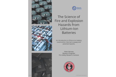 The Science of Fire and Explosion Hazards from Lithium-Ion Batteries - Guide